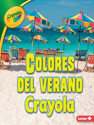 cover image of Colores del verano Crayola (Crayola Summer Colors)